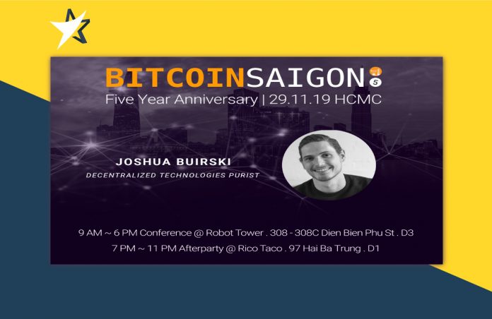 Bitcoin Saigon 5 năm - Trò chuyện với Joshua Buirski