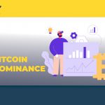 Bitcoin Dominance là gì? Tìm hiểu về chỉ số Bitcoin Dominance