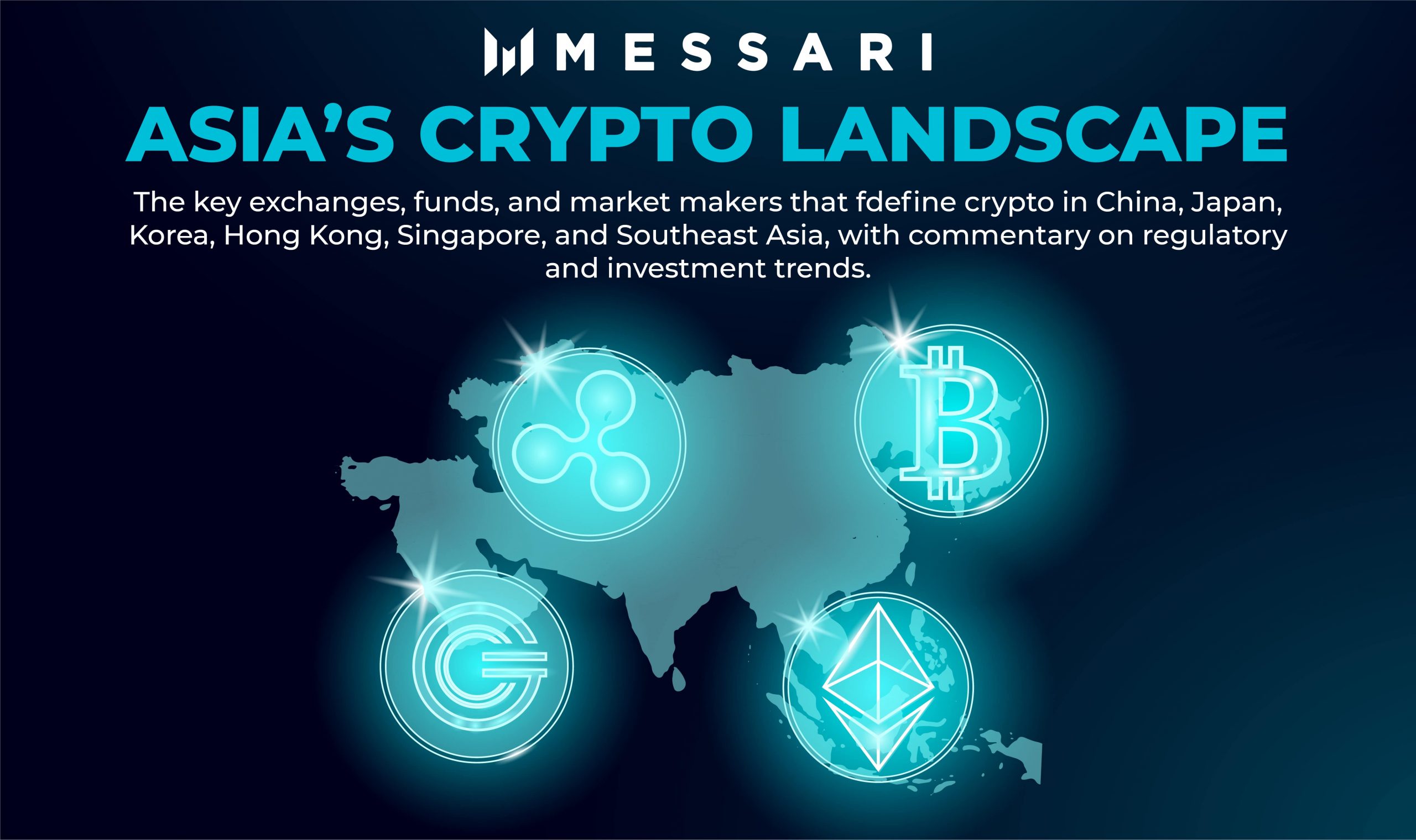 New Messari Report - “Asia’s Crypto Landscape” - BitcoinVN ...