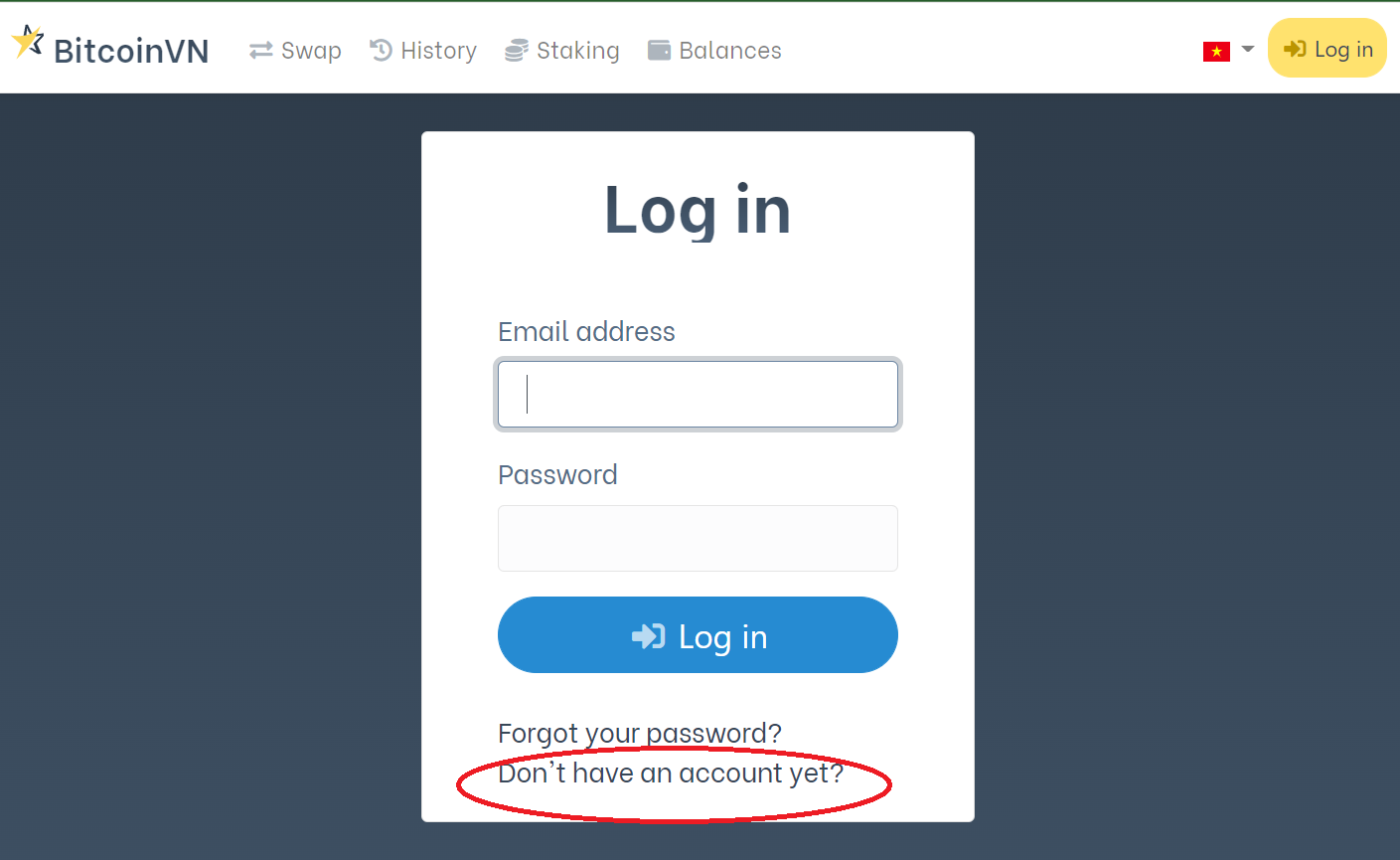 Tại bước đăng nhập này, bạn chọn Don't have an account yet?